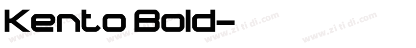 Kento Bold字体转换